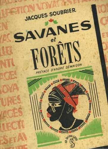 Soubrier,Jacques. - Savanes et forets.