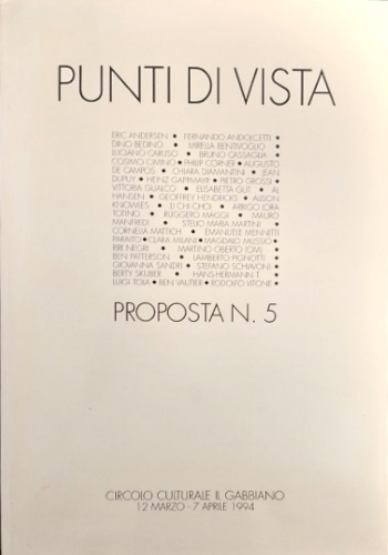 Catalogo della Mostra: - Punti di vista  proposta n. 5. Artisti: Erica Andersen, Ferna