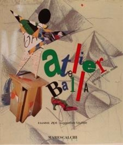 Catalogo della Mostra: - Atelier Balla : pittura, arredo, moda. Emanuel Zoo. suggestioni futuriste.
