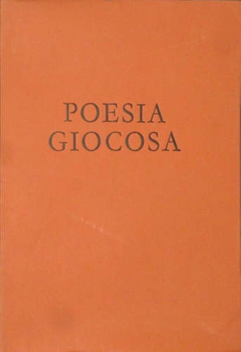 Magnani,Franca. (scelta, introduzione e note di) - Poesia Giocosa. Edizione con stampa composta a
