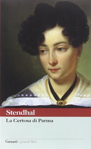 Stendhal. - La Certosa di Parma.