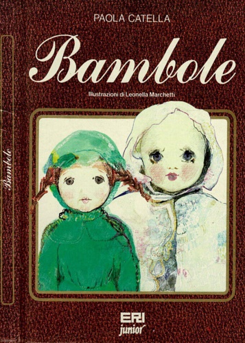 Catella,Paolo. - Bambole.