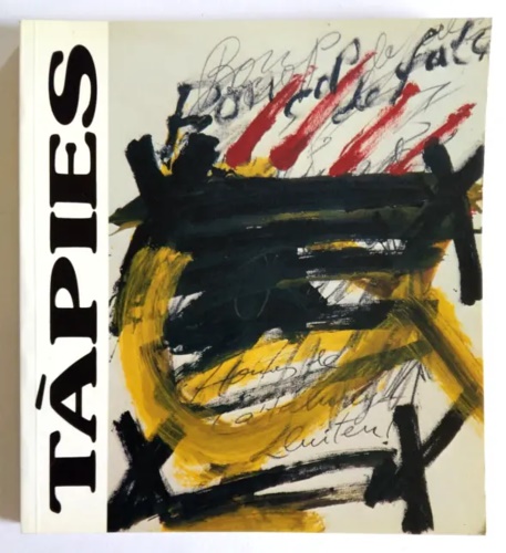 Catalogo della Mostra: - Antoni Tapis.