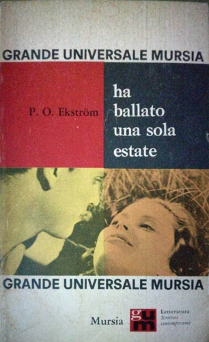 Per Olof Ekstrom. - Ha ballato una sola estate.