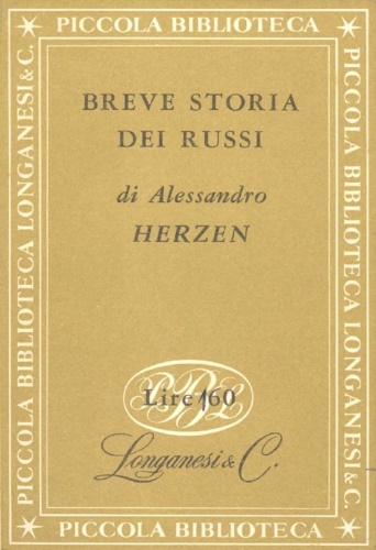 Herzen,Alessandro. - Breve storia dei russi.
