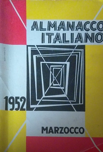-- - Almanacco Italiano 1952, Volume LIV. Piccola Enciclopedia popolare