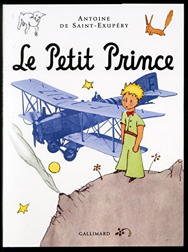 Antoine De Saint-Exupery. - Le Petit Prince.