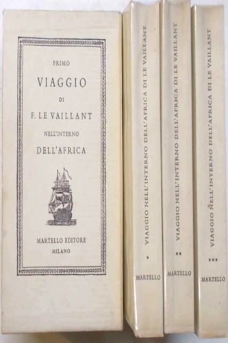 -- - Primo viaggio di F. Le Vaillant nell'interno dell'Africa.