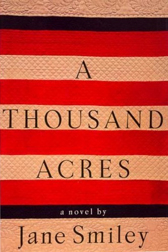 Smiley, Jane. - A Thousand Acres.