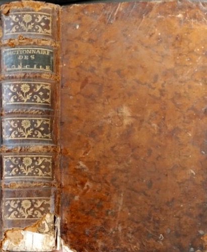 (Anonyme). - Dictionnaire portatif des conciles, contenant une somme de tous les conciles gnraux, nationaux, provinciaux & particuliers; le sujet de leur tenue; leurs dcisions sur le dogme ou la discipline, & les erreurs qu'ils ont condamnes. On y a joint une collection des canons les plus remarquables ... avec une table chronologique d