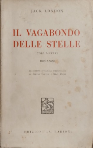London, Jack. - Il vagabondo delle stelle. The Jacket.