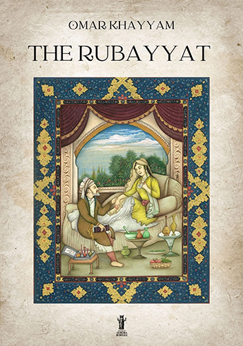 Khayyam, Omar. - The Rubayyat.