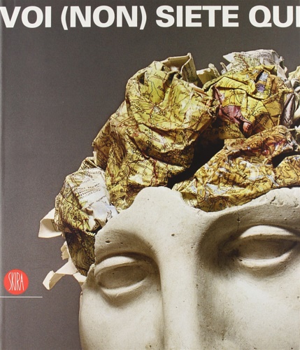 Catalogo: - Voi (non) siete qui.