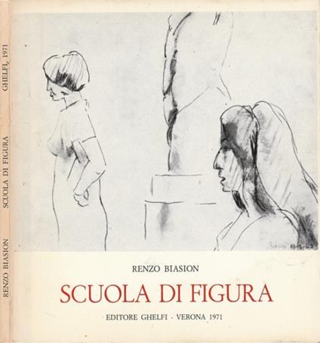 Biasion,Renzo. - Scuola di figura.