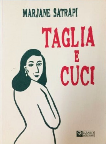 Satrapi, Marjane. - Taglia e cuci.