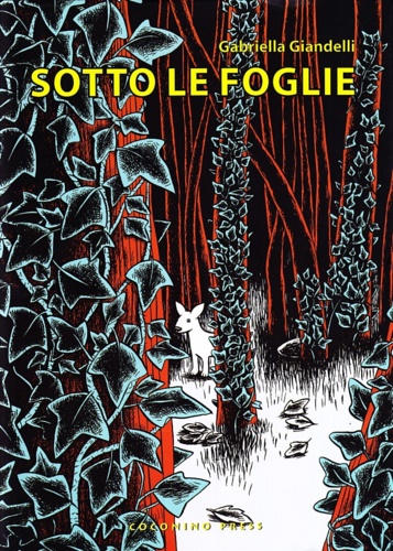 Giandelli, Gabriella. - Sotto le foglie.