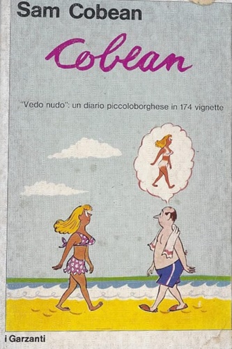 Cobean, Sam. - I disegni di Cobean. Vedo nudo: un diario piccolobo