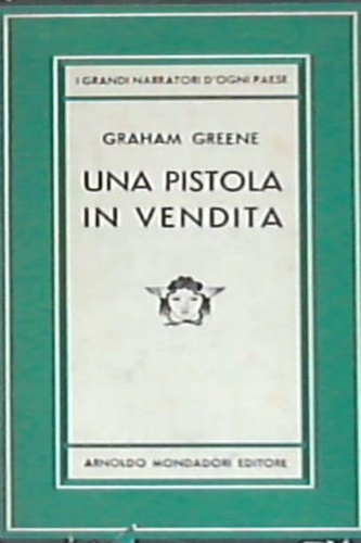 Greene,Graham. - Una pistola in vendita.