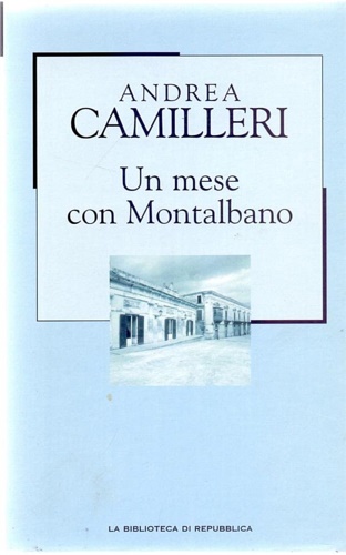 Camilleri,Andrea. - Un mese con Montalbano.
