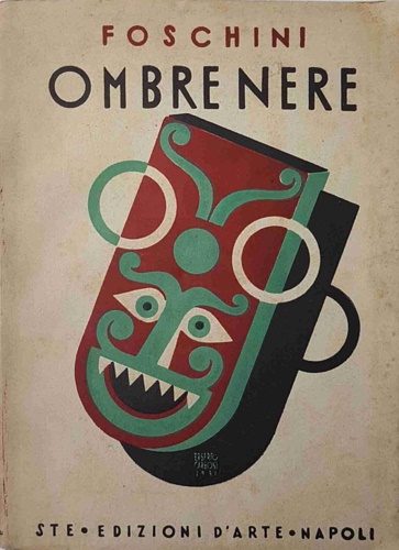 Foschini, Vittorio. - Ombre nere.