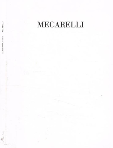 Olivetti,Alberto. - Mecarelli. Opera comporta in carattere Bo