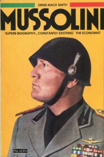 Mack Smith,Denis. - Mussolini.