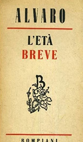 Alvaro,Corrado. - L'et breve.