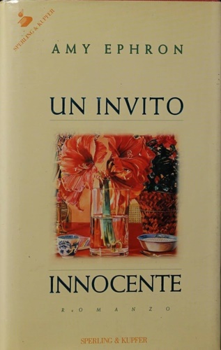 Ephron, Amy. - Un invito innocente.