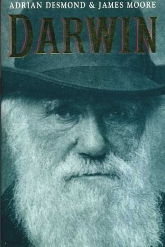 Desmond,Adrian. Moore,James. - Darwin.