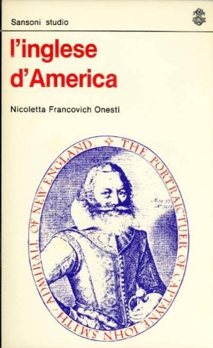 Francovich Onesti,Nicoletta. - L'inglese d' america.