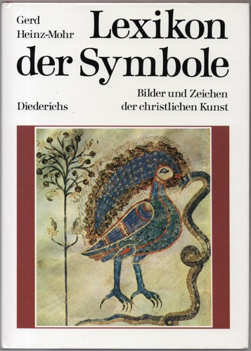 Mohr,Gerd Heinz. - Lexikon der Symbole. Bilder und Zeichen der christlichen Kunst.