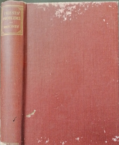 Mahoney, Canon E J; McReavy, Rev L L (selected and edited). - Priests' Problems - Being Answers to a Large Variety of Questions on Points of Moral, Canonical, Liturgical and Rubrical Interest.