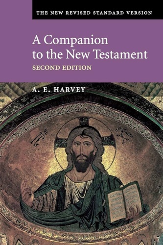 Harvey,A. E. - A Companion to the New Testament.