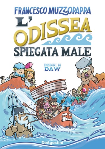 Muzzopappa,Francesco. - L' odissea spiegata male.