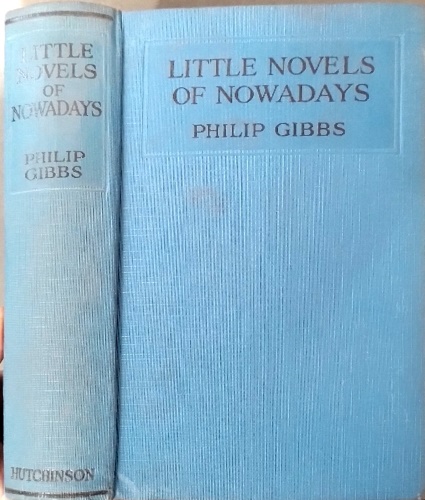 Gibbs,Philip. - Little Novels of Nowadays.
