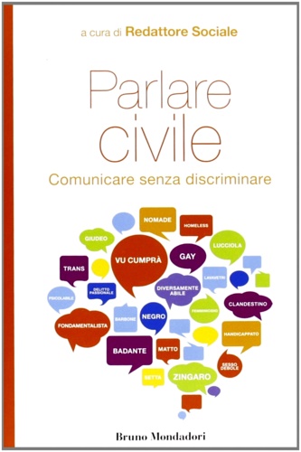 -- - Parlare civile. Comunicare senza discriminare.