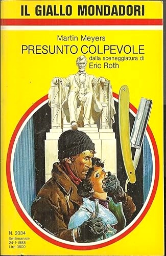 Meyers,Martin. - Presunto colpevole. Dalla sceneggiatura di Eric Ro