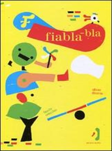 Douzou,Olivier. Orecchio,Fausta. - Fiabla-bla.