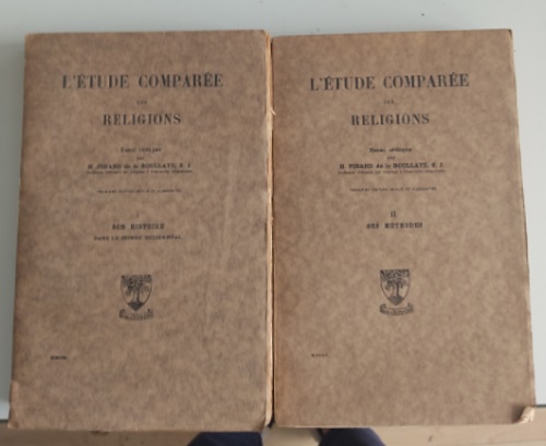 Pinard,H. Boullaye,S.J. - L'tude compare des religions. Essai critique. Vol.I: Son histoire dans le mo