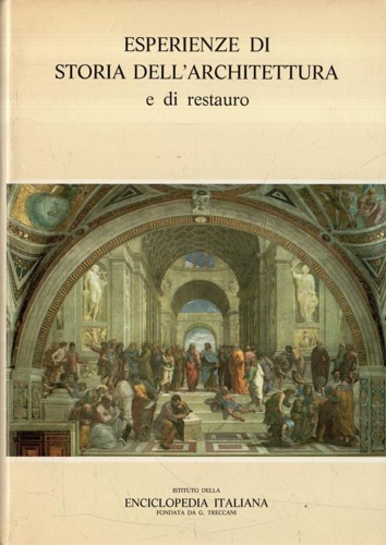 Atti del XXI Congresso di Storia dell'Architettura: - Esperienze di storia dell'architettura e di restauro. Volume Secondo: Parte V:Ricerche ed esperienze