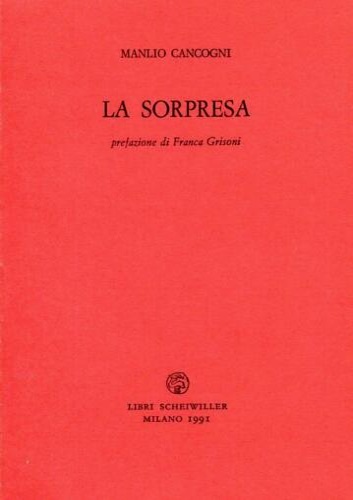 Cancogni,Manlio. - La sorpresa.