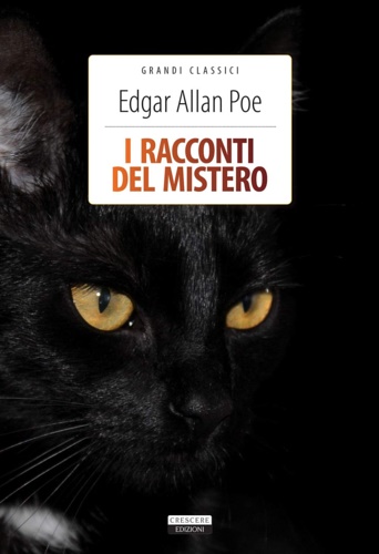 Poe,Edgar Allan. - Racconti del mistero e del terrore.