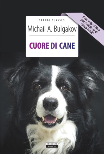 Bulgakov,Michail. - Cuore di cane-Uova fatali.