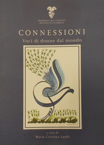 Landi, maria Cristina (a cura di). - Connessioni. Voci di donne dal mondo