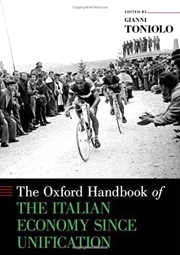 Toniolo,Gianni. - The Oxford Handbook of the Italian Economy Since Unification.