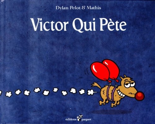 Daylan Pelot & Mathis. - Victor Qui Pete.
