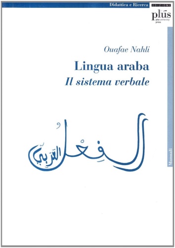 Nahli, Ouafae. - Lingua araba. Il sistema verbale.