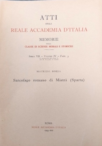 Borda,Maurizio. - Sarcofago romano di Mistr (Sparta).