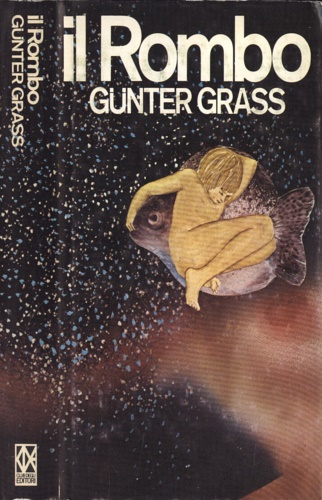 Grass,Gunter. - Il rombo.