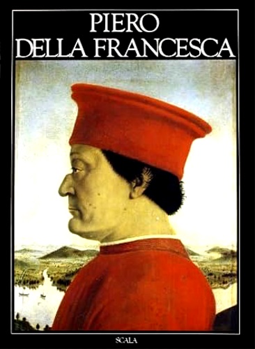Angelini,Alessandro. - Piero della Francesca.